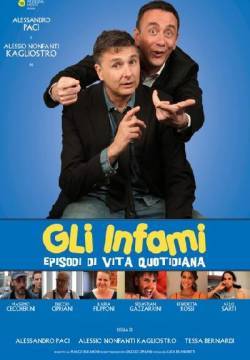 Gli infami - Episodi di vita quotidiana