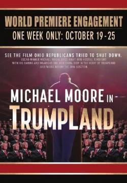 Michael Moore in TrumpLand