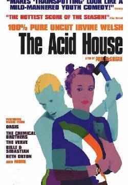 The Acid House