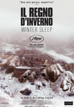 Il regno d'inverno - Winter Sleep