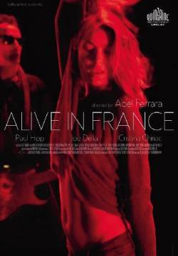 Alive in France