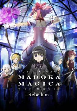 Puella Magi Madoka Magica: Parte 3 - La storia della ribellione