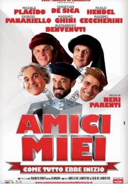 Amici miei - Come tutto ebbe inizio